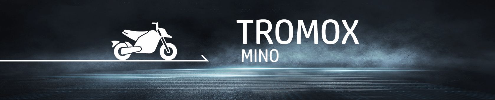 TROMOX Mino